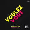 Voulez Vous-Wild Culture Club Mix
