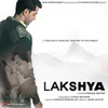 About Lakshya Song