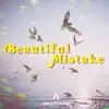 About Beautiful Mistake Song