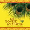 Jai Govinda Jai Gopala
