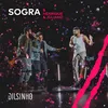 About Sogra (Ao Vivo) Song