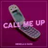 About Call me up Song