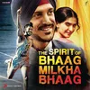 Bhaag Milkha Bhaag (From "Bhaag Milkha Bhaag") The DJ Suketu Remix
