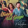 About Totey Ud Gaye Song