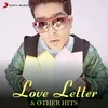 Love Letter (From "Love Haryana")