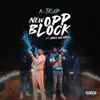 About New Opp Block Song