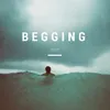 Begging (Sonnengruss Remix)