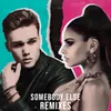 About Somebody Else AND Remix Song