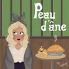 Peau d'Âne, Pt. 3 : Un amour mal placé