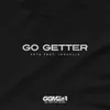 About Go Getter Song