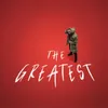 About The Greatest Song