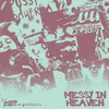 About messy in heaven Song