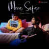 About Mera Safar Song