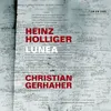 About Holliger: Lunea (Lenau-Szenen in 23 Lebensblättern) - Zweiundzwanzigstes Blatt Song