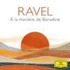 About Ravel: À la manière de Borodine, M. 63/1 Song