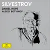 Silvestrov: Melodies of the Moments - Cycle III - I. Lullaby