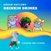 About Drinkin' Drinks Song
