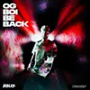 About OG BOI BE BACK Song