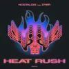 About Heat Rush Song