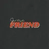 About Friend Song