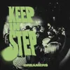 About Keep In StepLive Song