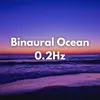 Binaural Beats 0.2Hz Ocean Enhanced Memory