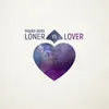 Loner vs Lover