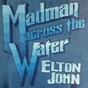 Madman Across The Water Piano Demo / 1970