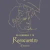 About El ReencuentroEn Acústico Song