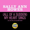 About (All Of A Sudden) My Heart Sings Live On The Ed Sullivan Show, November 28, 1965 Song