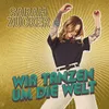 About Wir tanzen um die Welt Song