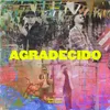 About AgradecidoEspañol Song