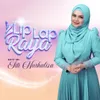 About Lip Lap Raya Song