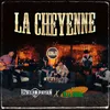 La CheyenneEn Vivo