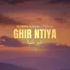 About Ghir Ntiya Song