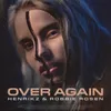 About Over Again Song