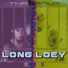 About Long Loey Song