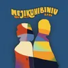 Mejikuhibiniu