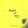 About More Of You Song