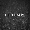 About Le Temps Song