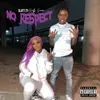 About No Respect Song