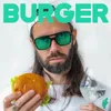 About Burger Song