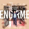 About C'est énorme Song