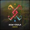 About Bisuk Karaja Song