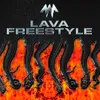 About LAVA FREESTYLE Song