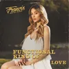 About Functional Kind Of Love Song