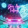 About Stars Are Falling Song