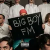 BIG BOY FM INTRO