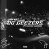 About OG GEEZERS Song