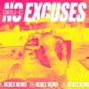 About No Excuses Hedex Remix Song